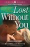 [Reality TV Romances 03] • Lost Without You